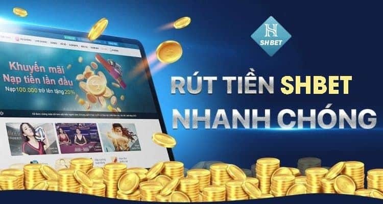 Rút tiền SHBET nhanh chóng theo đúng hướng dẫn